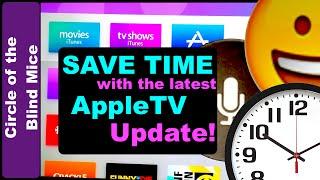 Save Time with the Latest AppleTV Update: Keyboard Dictation! / Low Vision Assistive Tech