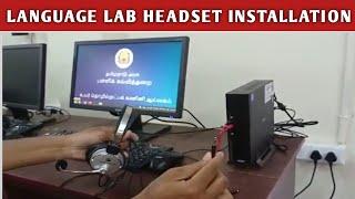 Hi- Tech Lab - Language Lab Program Headset Installation Guide