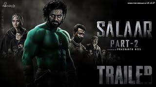 Salaar: Part 2 - Shouryanga Parvam |Hindi Trailer | Prabhas Prashanth Neel |Prithviraj S | 2024