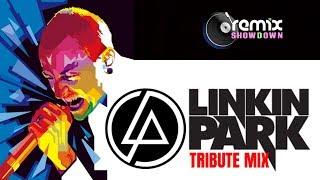 Linkin Park Tribute Mix 2018