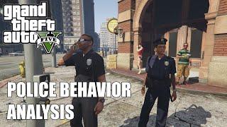 Grand Theft Auto V - Police Behavior Analysis