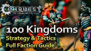 100 Kingdoms full strategy tactics army guide (Conquest TLAOK)