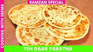 Teh Daar Paratha Easy Recipe | Ramzan Special |Cooking With Seema |