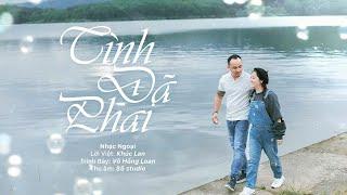 TÌNH ĐÃ PHAI (Nhạc Ngoại - Lời Việt) | Võ Hồng Loan [ MV OFFICIAL ]