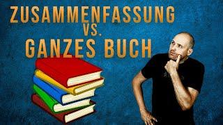  Soll ich Buchzusammenfassungen oder ganze Bücher lesen? | Der Lernrebell