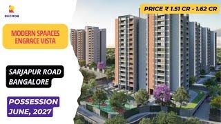 Modern Spaaces Engrace Vista |+91-9870312902 | 3 BHK Flats For Sale  in Sarjapur Road Bangalore