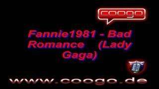 Fannie1981   Bad Romance Lady Gaga