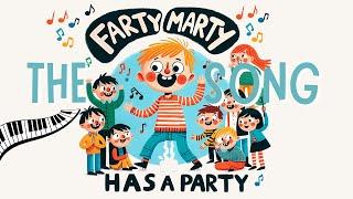 Farty Marty Has a Party - Kids Song