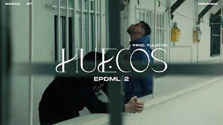 Sosad - Huecos ft. Miranda (prod. Fulston)