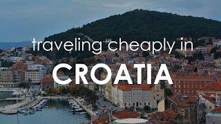 Traveling Cheaply in Croatia