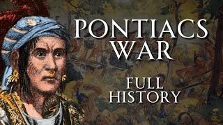 Pontiacs War | Full History | American History ASMR