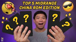 TOP 5 Midrange Smartphones 2024 (China ROM Edition)