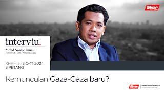 [INTERVIU] Kemunculan Gaza-Gaza baru?