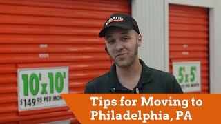 Tips for Moving to Philadelphia