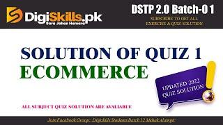 DSTP 2.0 Batch 01 Ecommerce Quiz 1 Solution 2022 || Ecommerce Quiz 1 || DSTP 2.0 Batch 01