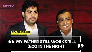 Jio Chairman Akash Ambani Opens Up On His Inspirations & How His Father Still Works Very Hard