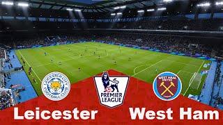 West Ham vs Leicester City | Round 2 Premier League 24-8-2021|PES2021