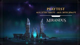 The Mirandus Playtest