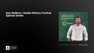 Guy Walters: Chalke History Festival Special Series