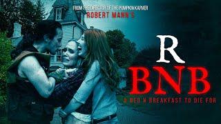 R BNB OFFICIAL MOVIE TRAILER - ALL AUDIENCES