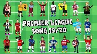 ️PREMIER LEAGUE SONG: 2019-2020!️