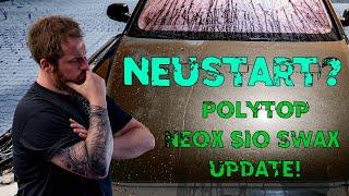 Eine Böse Überraschung oder der neue Spitzenreiter? // Polytop NEOX SiO WAX Update nach 1500km! //