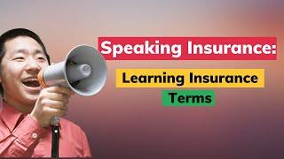 Speaking Insurance: Learning Insurance Terms