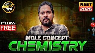 "Project 720 Day 2  | Mole Concept L1: Most Ignored Chapter That Builds NEET Rank | NEET 2026"