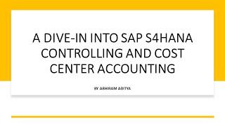 SAP S4HANA Cost Center Accounting - Part 1 | AC SAP Consulting