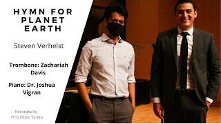 HYMN FOR PLANET EARTH | Steven Verhelst | Zachariah Davis and Dr. Joshua Vigran