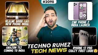 CMF Phone 2 India Launch,realme 8000 mAh Phone,Amazon Tez India,SD 8s Elite India,Xiaomi NewChip