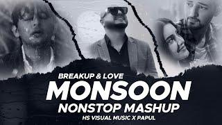 Monsoon Mashup 2024 | Breakup and Love | Nonstop Jukebox 2024 | HS Visual Music x Papul