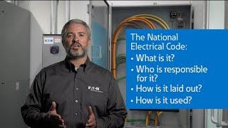 Understanding Codes and Standards - Overview and NEC Focus from Eaton's Power Systems Experience Cen