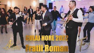  FRATII ROMAN - COLAJ HORE IN BATUTA 2022 || 4K