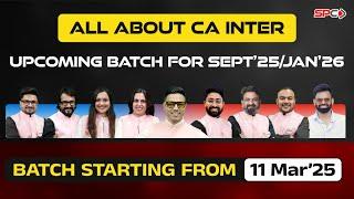 Detailed Information About CA Intermediate Batch for Sept-25/Jan-26 Attempt | SPC