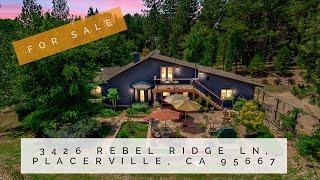 For Sale 3 beds, 3 baths 3426 Rebel Ridge Ln Placerville,CA 95667