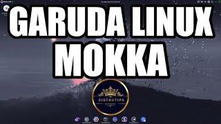 GARUDA LINUX-MOKKA: THE MOST STYLISH ARCH DISTRO YET?