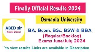 Finally OU Degree official Results OUT June 2024 Regular Backlog @ABEDsir