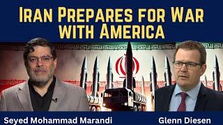 Seyed Mohammad Marandi: Iran Prepares for War with America
