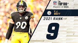 #9 T.J.  Watt (DE, Steelers) | Top 100 Players in 2021