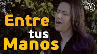 YULI Y JOSH - Entre tus manos - Ray Repp - MÚSICA CATÓLICA