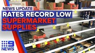 News Update: RBA record low, Coronavirus supermarket response | Nine News Australia