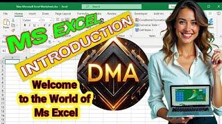 Excel Basics, Introduction of Excel, A Fun and Engaging Guide for Beginners