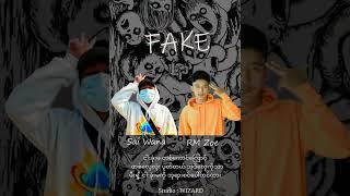 ( FAKE. ) official Lyrics Video . RM Zoe. Sai Wana