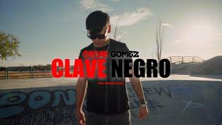 Oscar Gomez - Clave Negro (Video Oficial)