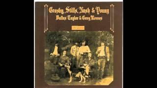 Crosby, Stills, Nash & Young - Almost Cut My Hair