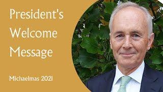 Michaelmas Term 2021 | Wolfson College President's Welcome Message