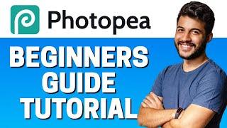 How to Use Photopea 2022 - Beginners Guide Tutorial - Photopea Tutorial