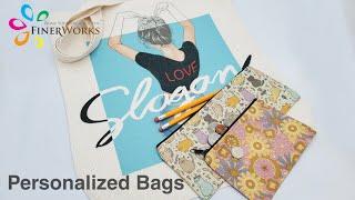 Personalized Bags from FinerWorks