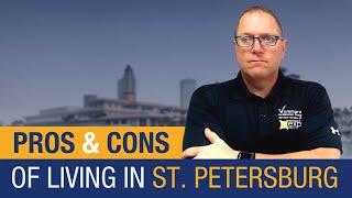 Living in St. Petersburg Florida PROS and CONS